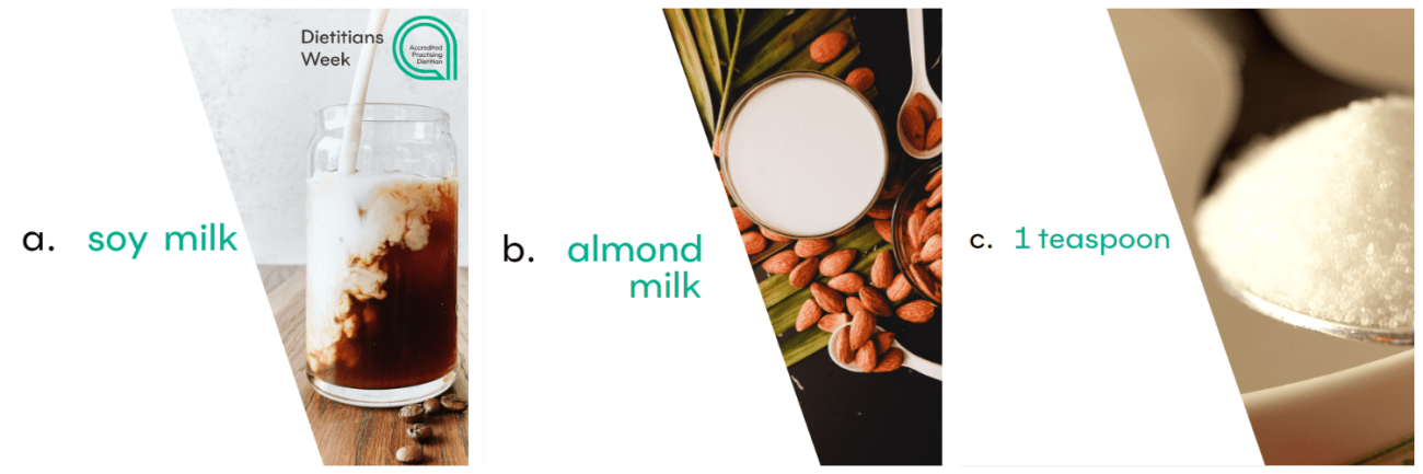 Question - Which of the following plant based milks is closest to fitting the nutritional profile of cows milk?  a. soy milk  b. almond milk  c. oat milk